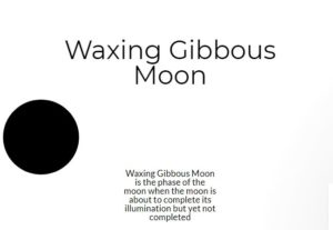 waxing gibbous moon phase